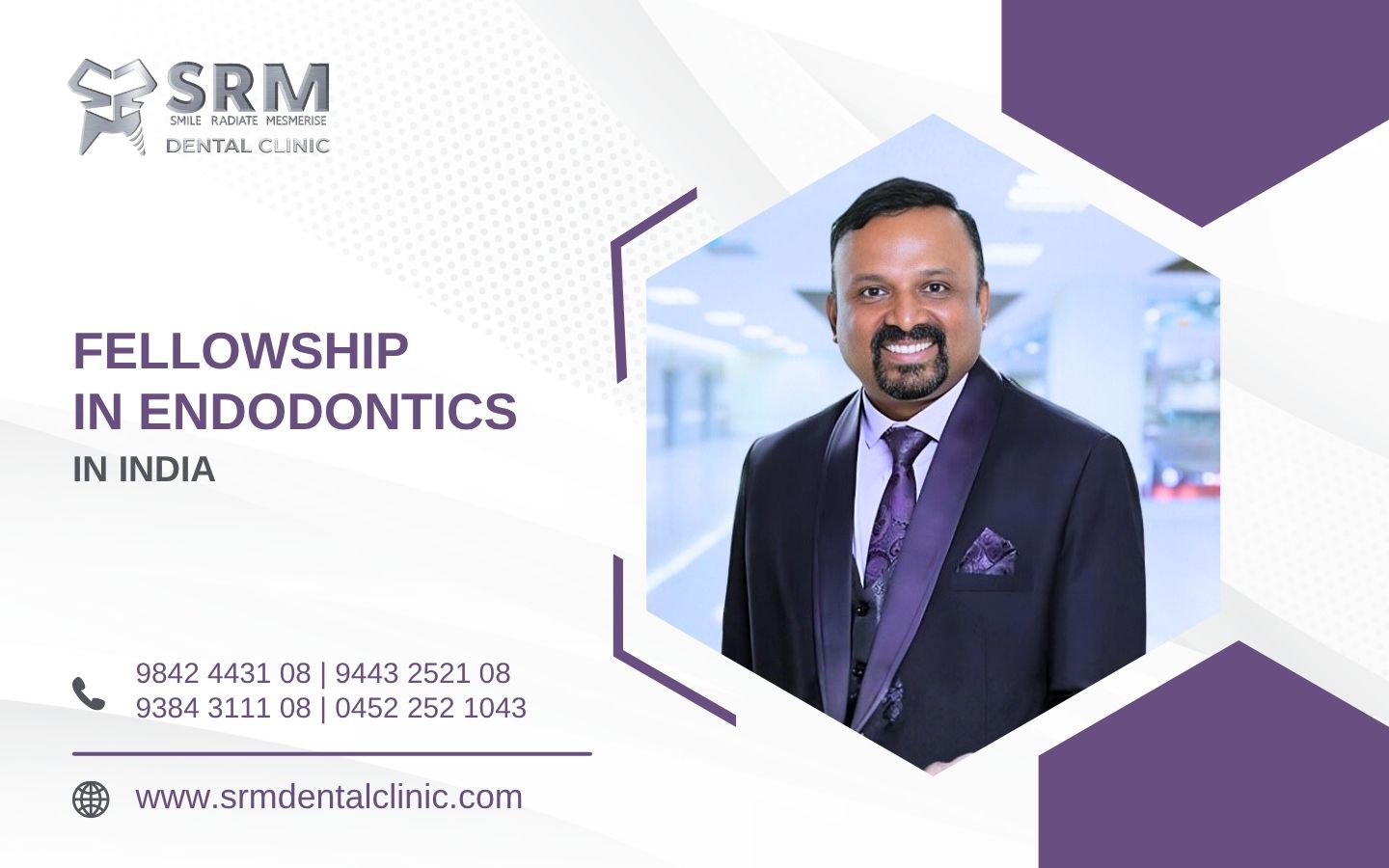 fellowship certificate in endodontics at SRM Dental Clinic